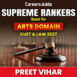 Supreme Rankers Batch Arts Domain for CUET & LAW 2027 (PREET VIHAR)