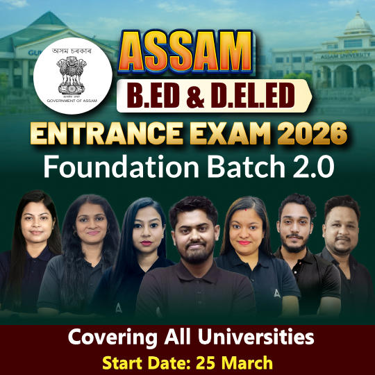 Assam B.ED & D.El.Ed Entrance Exam 2026 | Foundation Batch 2.0 | Online Live + Recorded Batch by Adda247
