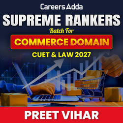 Supreme Rankers Batch Commerce Domain for CUET & LAW 2027 (PREET VIHAR)