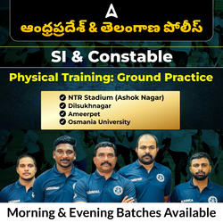 AP & Telangana Police Physical Training Center in Hyderabad | Complete Batch By Adda247