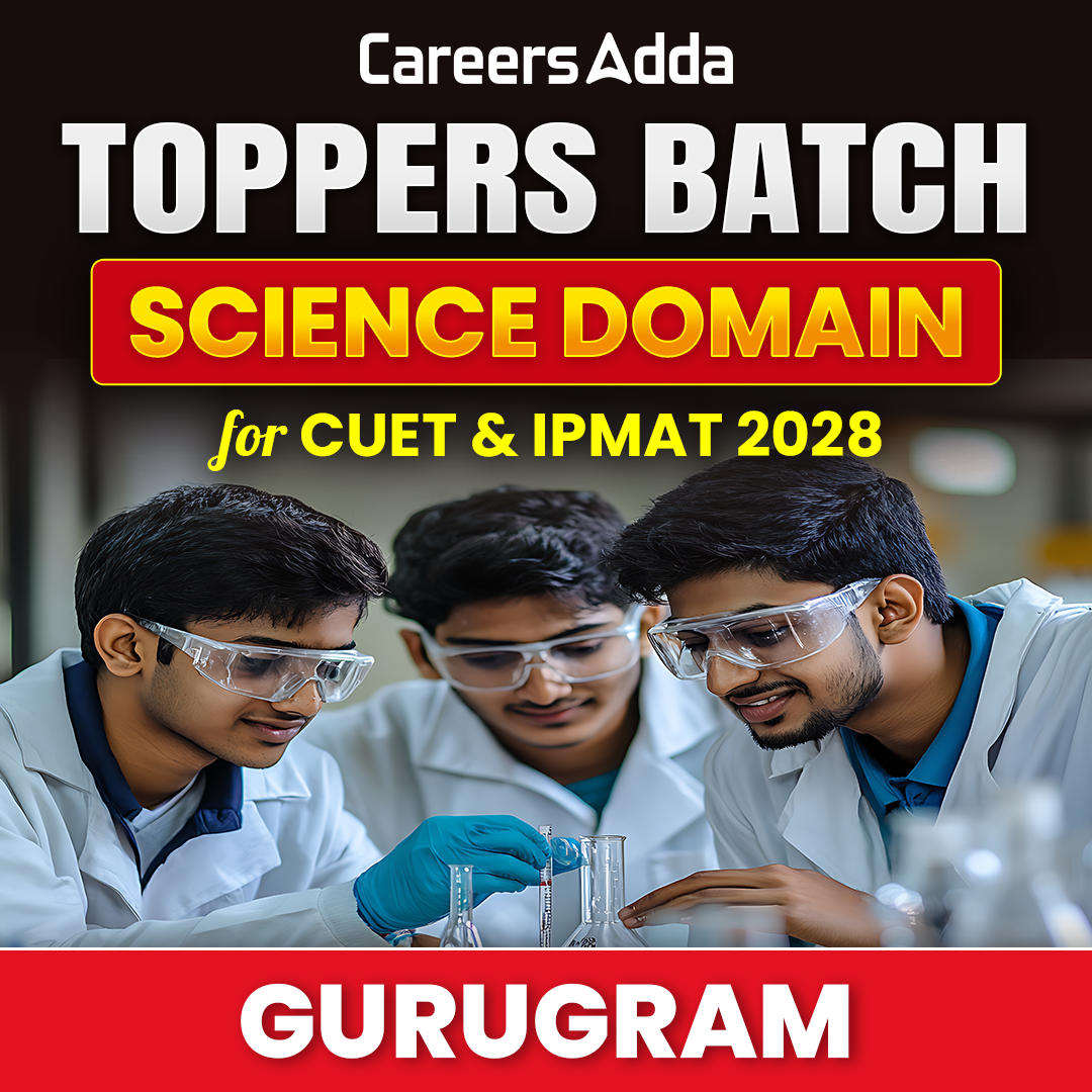 Toppers Batch for Science Domain CUET & IPMAT 2028 (GURUGRAM)