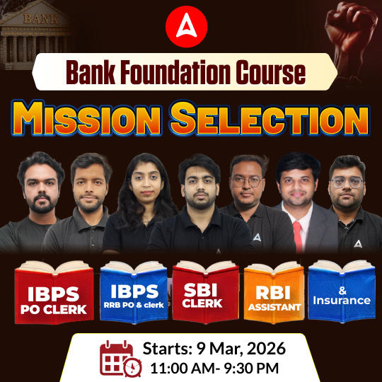 Bank Foundation Batch 2026-27 For IBPS CLERK, IBPS RRB CLERK IBPS PO, IBPS RRB PO, SBI Clerk, & Insurance with Books | Live+Recorded Batch by Adda247