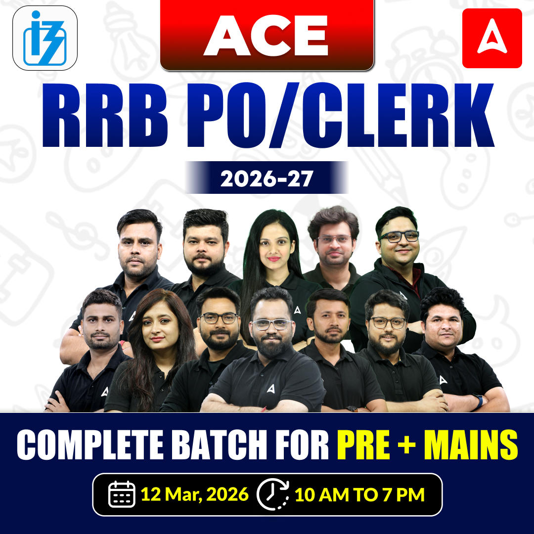 ACE RRB PO/Clerk 2026-27 Complete Batch for Pre + Mains | Online Live Classes by Adda 247