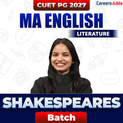 CUET PG MA ENGLISH LITERATURE 2027 | SHAKESPEARES BATCH | Online Coaching by Careers Adda