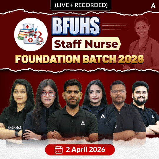 BFUHS Staff Nurse Foundation Batch 2026 Online (Live + Recorded) Batch by Adda247