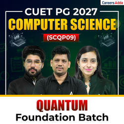 CUET PG COMPUTER SCIENCE (SCQP09) - 2027 | QUANTUM FOUNDATION Batch | Online Coaching by Careers Adda