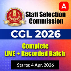 Staff Selection Commission | CGL 2026 | Live + Recorded Batch | Online Classes By ADDA247