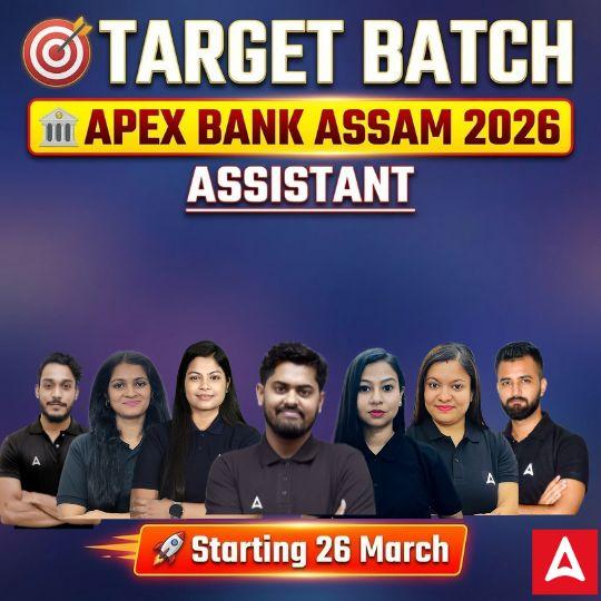Assam Co-operative Apex Bank 2026 | Assistant Post | অসমীয়া মাধ্যম Batch | Online Live Classes by Adda247