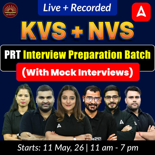 KVS + NVS | PRT Interview Preparation Batch (with Mock Interviews) | Live + Recorded Classes by Adda247