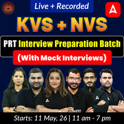 KVS + NVS | PRT Interview Preparation Batch (with Mock Interviews) | Live + Recorded Classes by Adda247