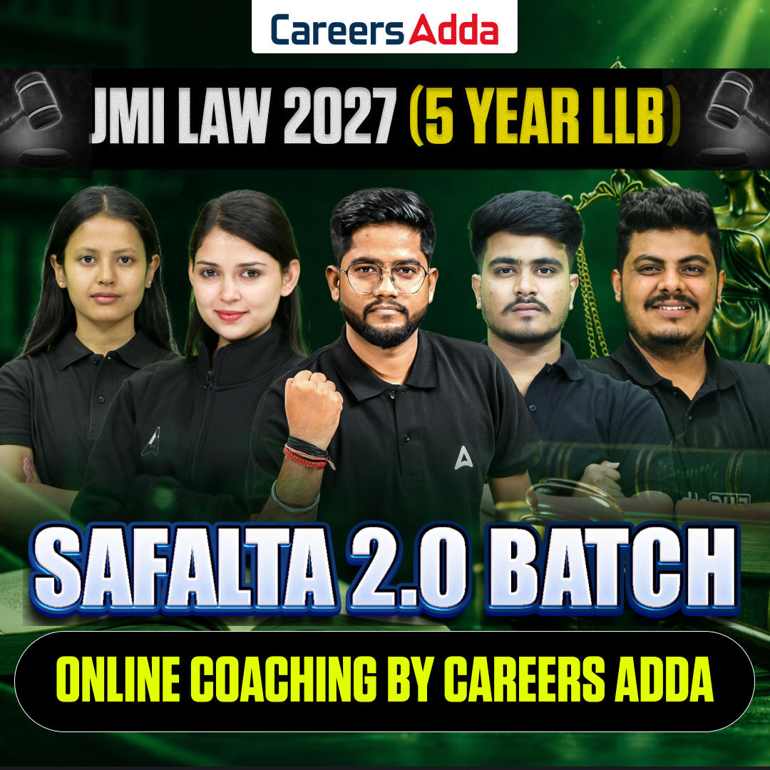 JMI LAW 2027 (5 Year LLB) | SAFALTA 2.0 BATCH | Online Coaching By Careers Adda