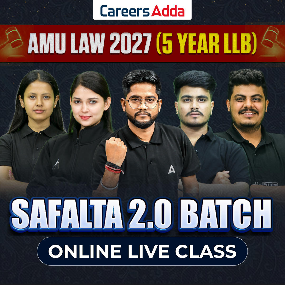 AMU LAW 2027 (5 Year LLB) | SAFALTA 2.0 BATCH | Online Coaching By Careers Adda