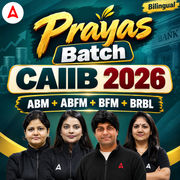 Prayas Batch | CAIIB 2026 | ABM+ABFM+BFM+BRBL | Bilingual | Online Live Classes by Adda 247