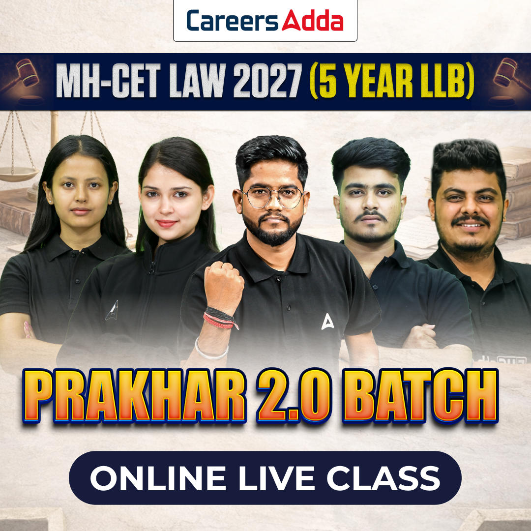 MH-CET LAW 2027 (5 Years LLB) | PRAKHAR 2.0 BATCH | Online Coaching By Careers Adda