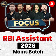 Focus RBI Assistant 2026 Mains Batch | Online Live Classes by Adda 247