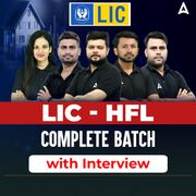 LIC - HFL Complete Batch with Interview | Online Live Classes by Adda 247