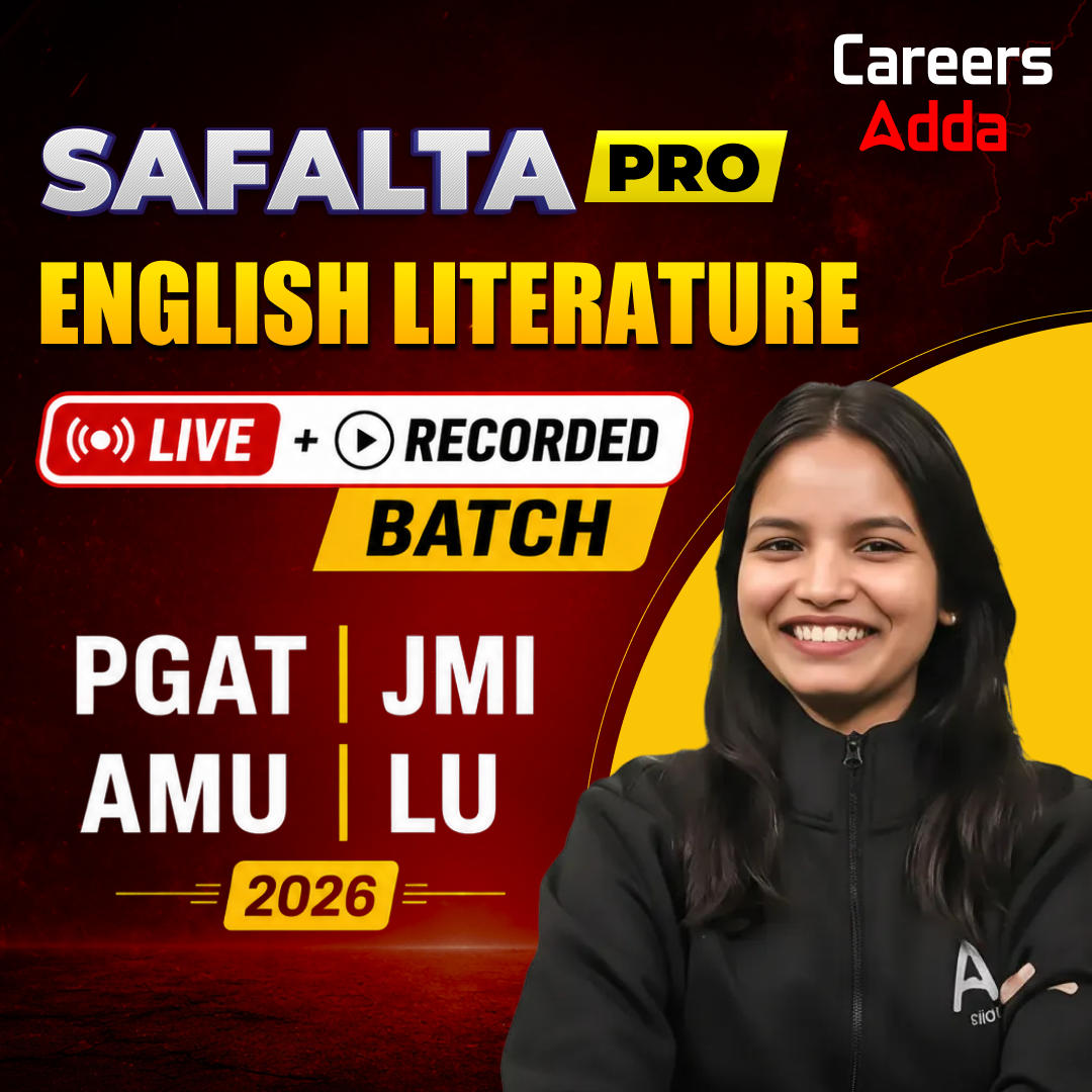 Safalta Practice Pro Batch 2026 (English Literature) for PGAT, JMI, AMU & LU | Online Live Classes by Careers Adda247