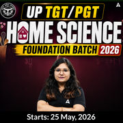 UP TGT/PGT Home Science Foundation Batch 2026 | Online Live Classes by Adda247