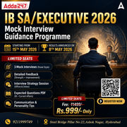 IB SA / EXECUTIVE 2026 – Mock Interview Guidance Programme Offline Classes by Adda247