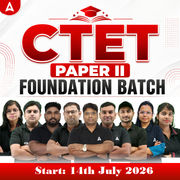 CTET 2026 PAPER II | Complete Foundation Batch | Online Live Classes by Adda247 | Online Live Classes by Adda 247