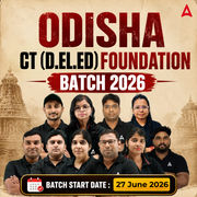 Odisha CT (D.El.Ed) Foundation Batch 2026 | Online Batch By Adda247