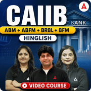 CAIIB | ABM+ABFM+BFM+BRBL | Hinglish | Video Course by Adda247