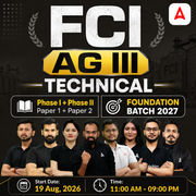 FCI AG III | Technical | Complete Phase-I + Phase-II (Paper 1 + Paper 2) | New Batch For 2027 Exams with Test Series and Videos | Online Live Classes by Adda 247