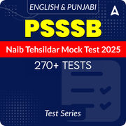 PSSSB Naib Tehsildar Mock Test 2025