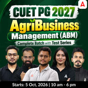 CUET PG 2027 AgriBusiness Management (ABM) Complete Batch With test Series | Online Live Classes By Adda247