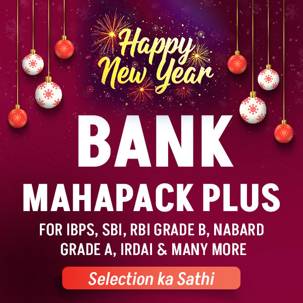 Bank Maha Pack Plus For IBPS, SBI, RBI Grade B, SEBI Grade A, NABARD Grade A and Other Grade A & Grade B Bank Exams