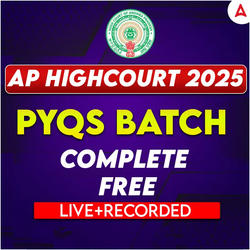 AP HighCourt 2025-26 | Free PYQs Batch | Online Live Classes by Adda 247