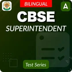 CBSE Superintendent Mock Test 2025