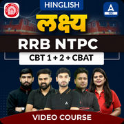 Lakshya - लक्ष्य RRB NTPC | CBT 1 + 2 + CBAT | Video Course by Adda247