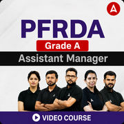 PFRDA Grade A | Assistant Manager | Video Course by Adda247