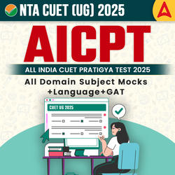 All India CUET Pratigya Test (AICPT) 2025-All Domains+ Language+GAT By Adda 247