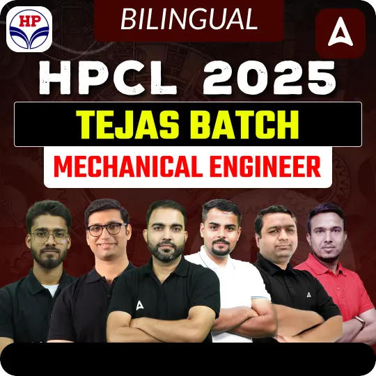 Tejas - HPCL JE (Mechanical Engineering) 2025 | Hinglish | Online Live + Recorded Classes by Adda 247