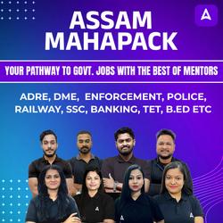 ASSAM MAHAPACK BY ADDA247