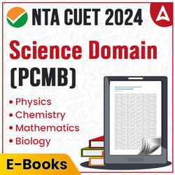 CUET SCIENCE Domain Complete E-Book By Adda247
