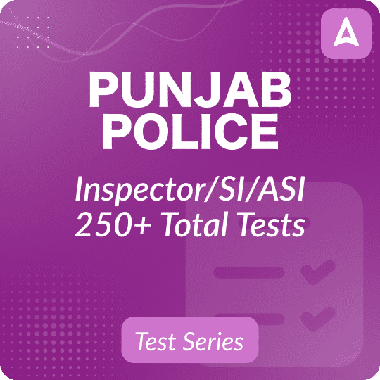 Punjab Police Inspector/SI/ASI Mock Test