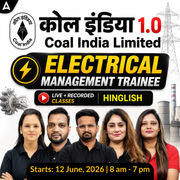 कोल इंडिया 1.0 : Coal India Limited | Electrical Engineering 2026 | Complete Live + Recorded Batch By Adda 247