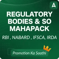 REGULATORY BODIES & SO MAHAPACK BY ADDA247