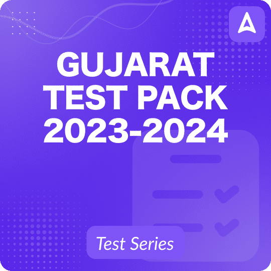 Gujarat Test Pack 2023-2024 | Complete Online Test Series By Adda247