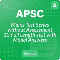 APSC Mains Test Series without Assessment in eBook Format By Adda247