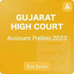 Gujarat High Court Assistant Prelims 2023 Mock Tests, Complete Online Test Series By Adda247