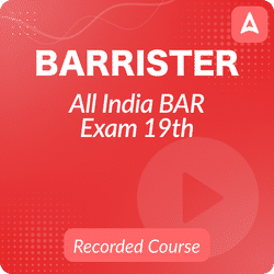 Barrister - All INDIA BAR EXAM 19th | Bilingual | Recorded Batch By Adda247