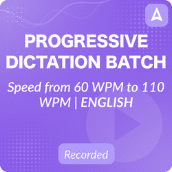 Progressive Dictation Batch | Speed from 60 WPM to 110 WPM | ENGLISH | Pre Recorded Classes By Adda247