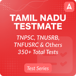 Tamil Nadu Test Mate | Unlock Unlimited Tests for TNPSC | TNUSRB | TNFUSRC & Others 2023-2024 By Adda247