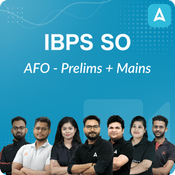 IBPS SO AFO - Prelims + Mains Complete Video Course By Adda247