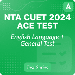 CUET 2024 ENGLISH LANGUAGE + GENERAL TEST ACE Test Series | Online Test Series By Adda247