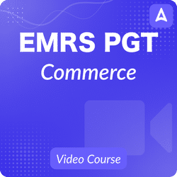 EMRS (Eklavya Modern Residential School ) PGT - Commerce | Bilingual | Video Course By Adda247
